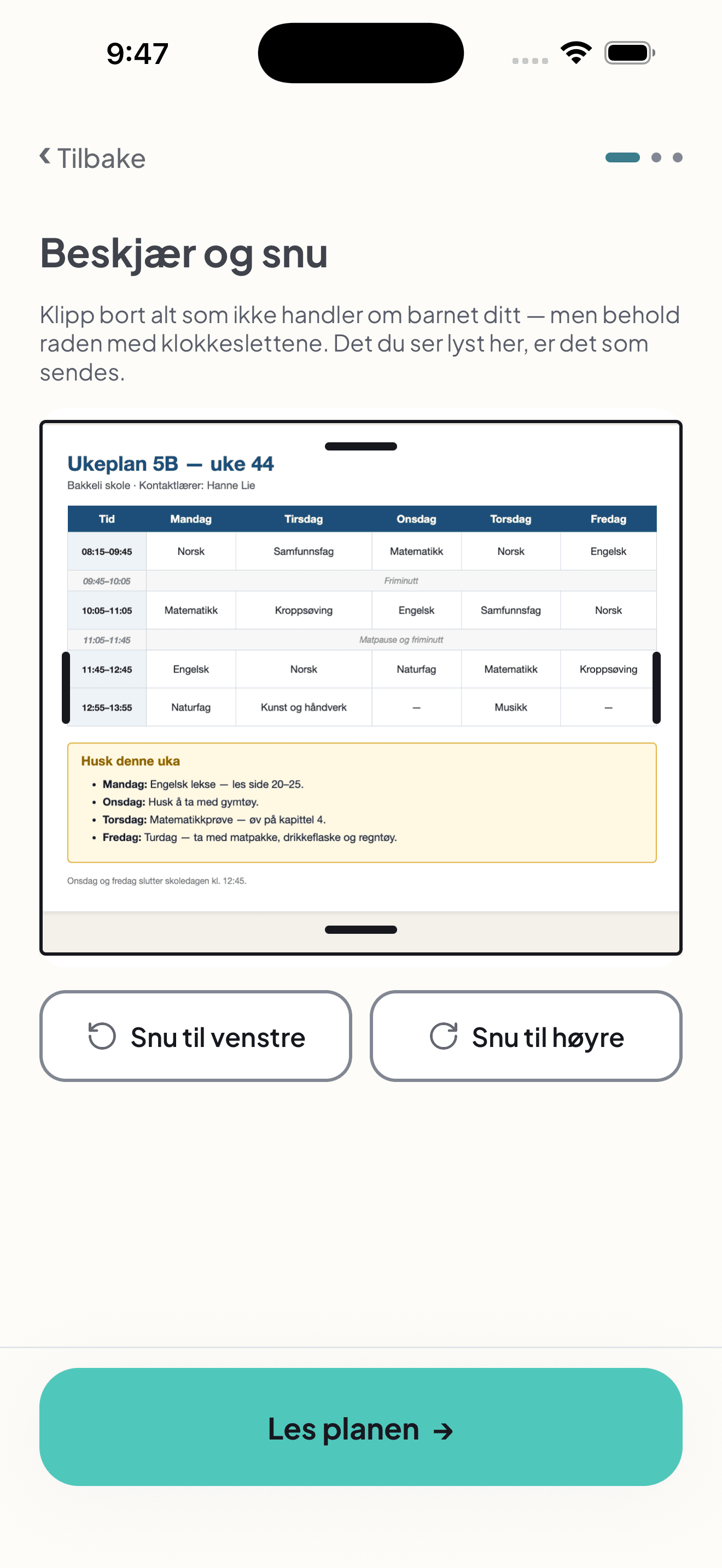 Beskjær og snu i Fribli, med et bilde av ukeplanen for 5B i uke 44. Hele timeplanen, ukas beskjeder, rotasjonsknapper og Les planen vises.